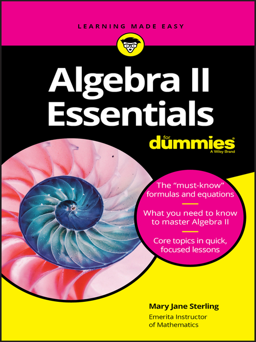 Title details for Algebra II Essentials For Dummies by Mary Jane Sterling - Available